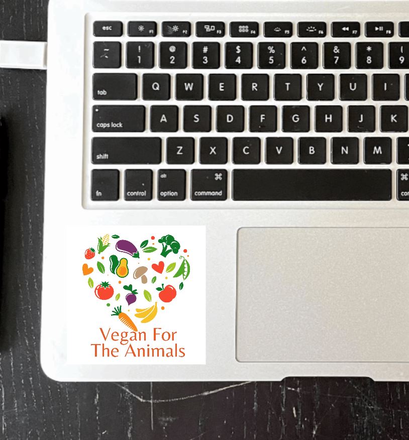 Vegan For The Animals Vinyl Sticker
