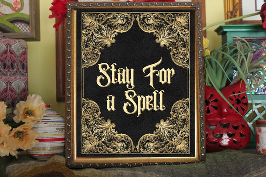 Stay For A Spell Print