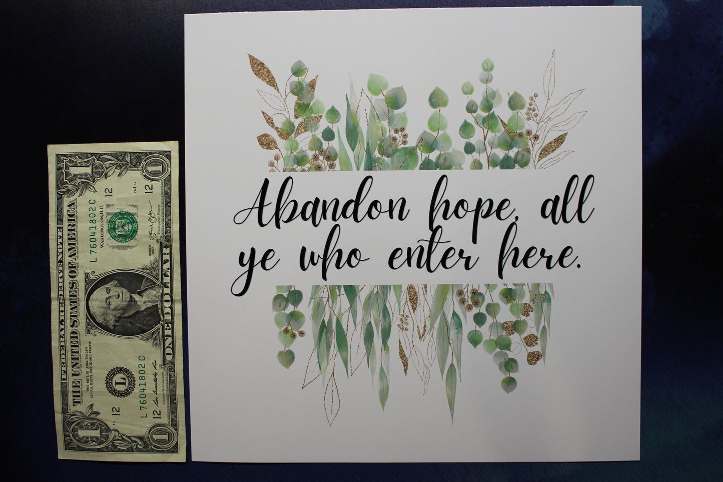 Abandon Hope All Ye Who Enter Here Print