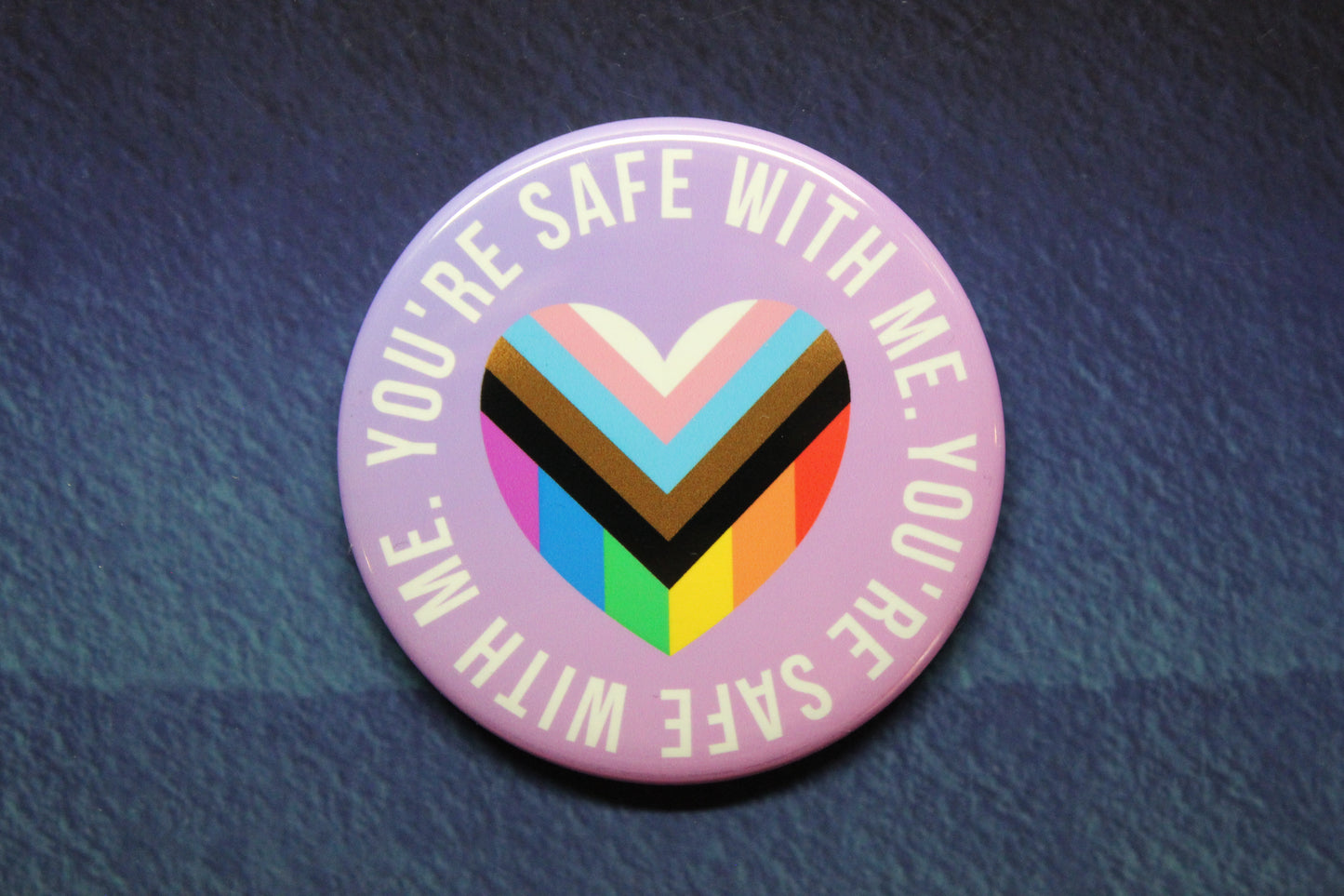 You're Safe With Me Pride Flag Button Magnet or Bottle Opener