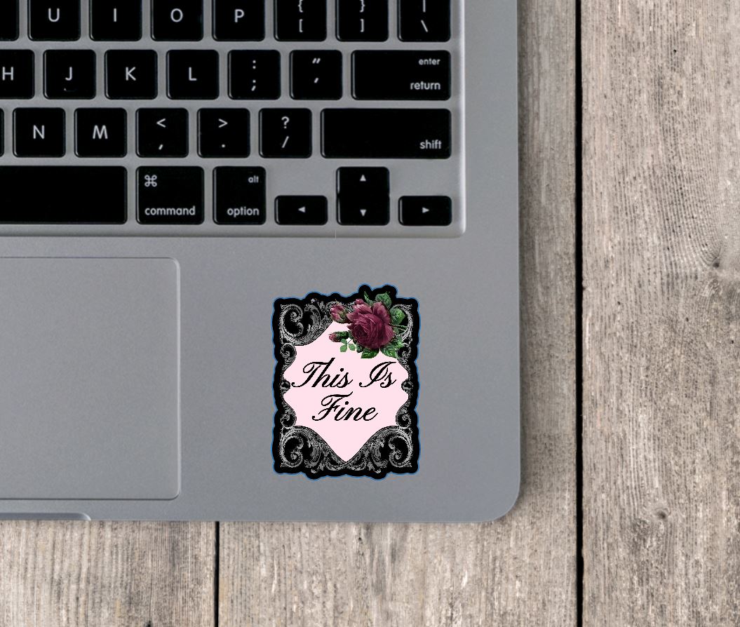 This Is Fine Gothic Frame Tiny Vinyl Sticker