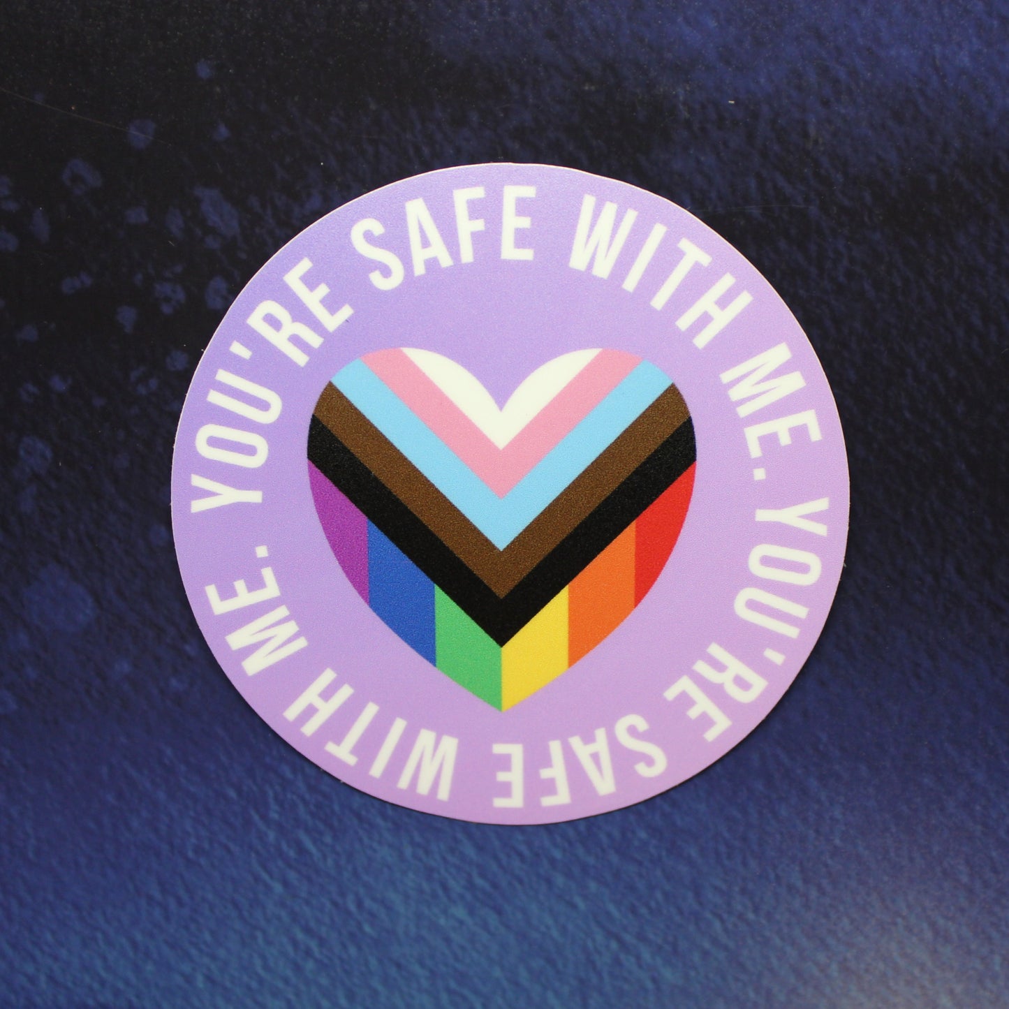 You're Safe With Me Vinyl Sticker
