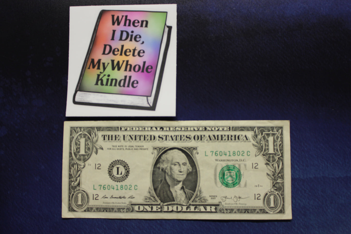 When I Die, Delete My Whole Kindle Vinyl Sticker