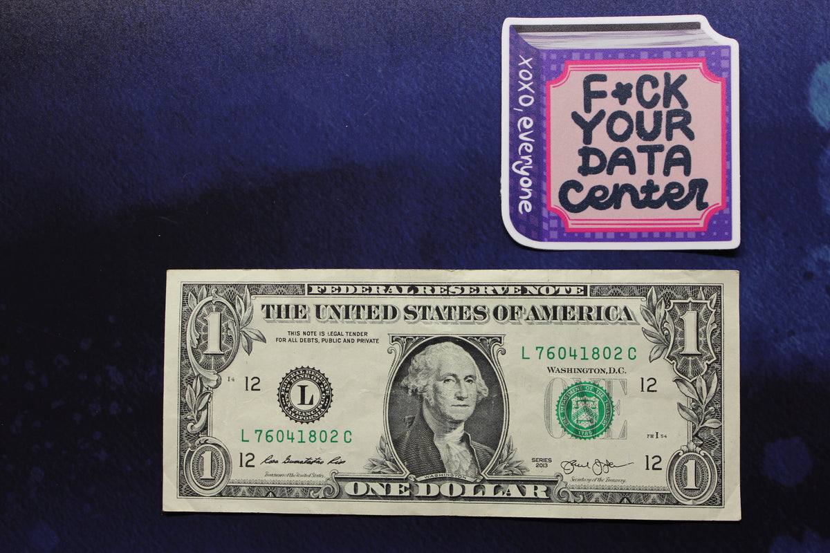 F*ck Your Data Center AI Vinyl Sticker