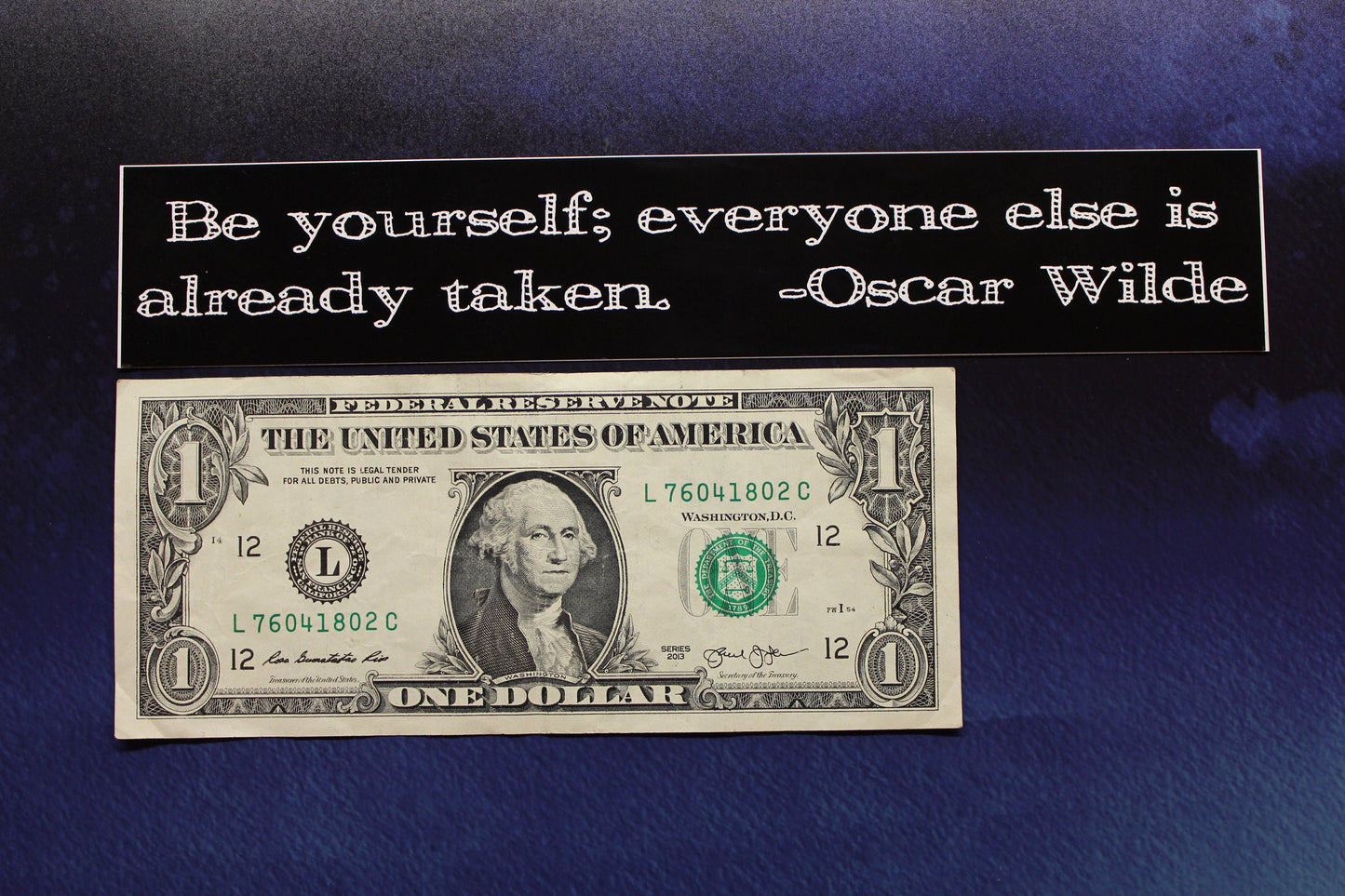 Be yourself everyone else is already taken... Oscar Wilde vinyl bumper sticker car bike guitar laptop