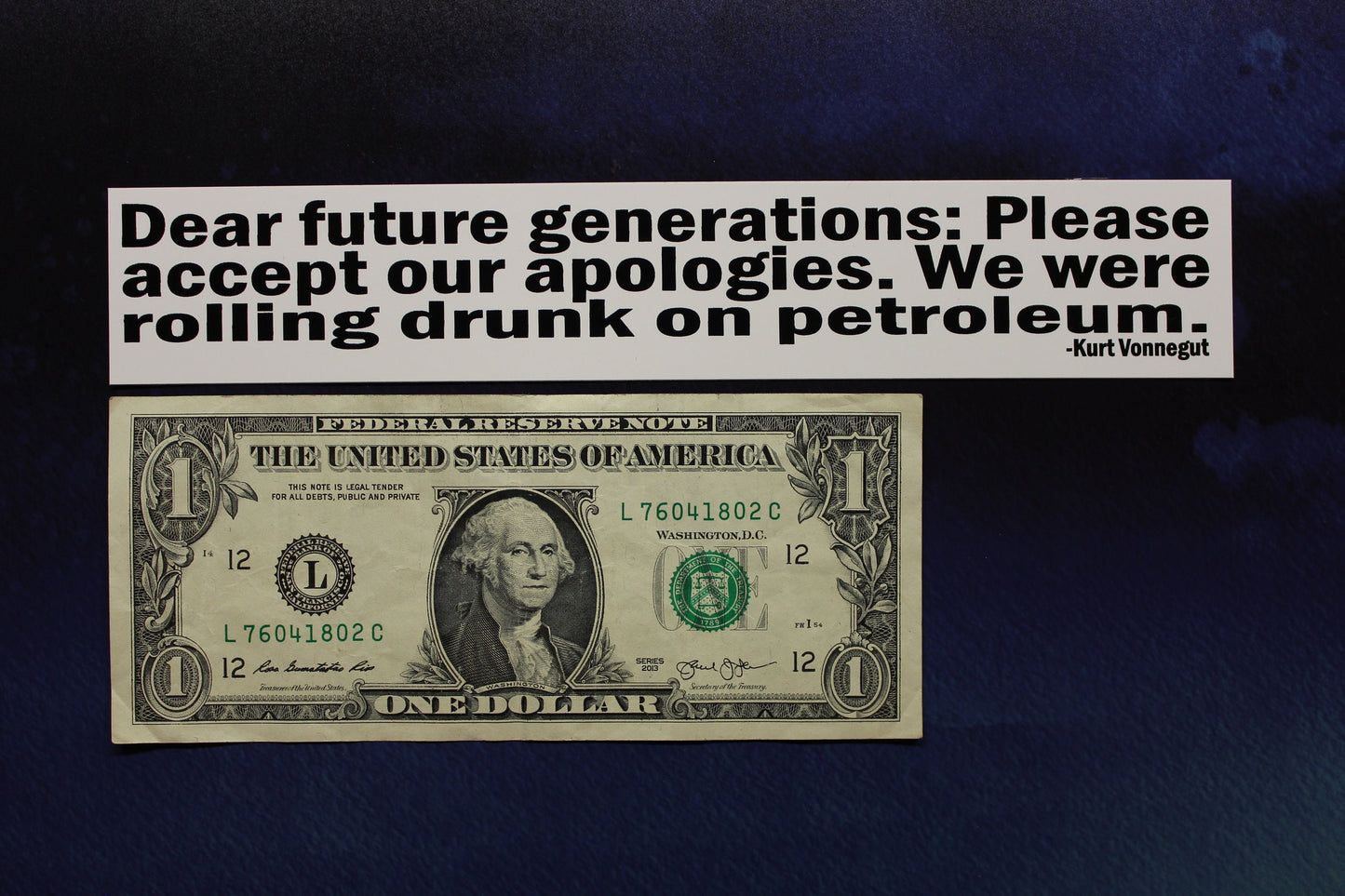Dear future generations Kurt Vonnegut vinyl sticker laptop car bumper bike bookworm gift writer reader