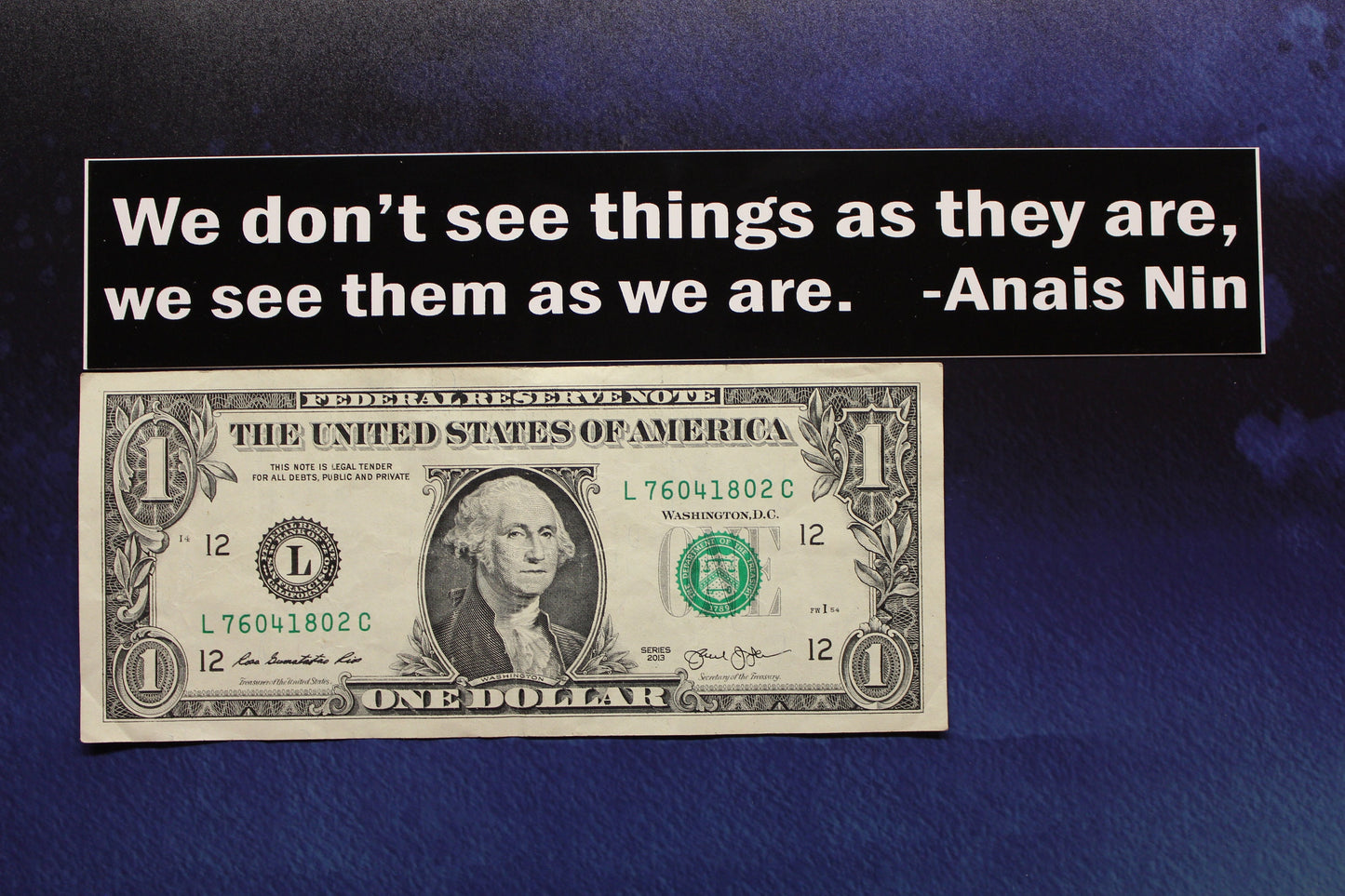 We don't see things as they are... Anais Nin vinyl bumper sticker car bike guitar laptop