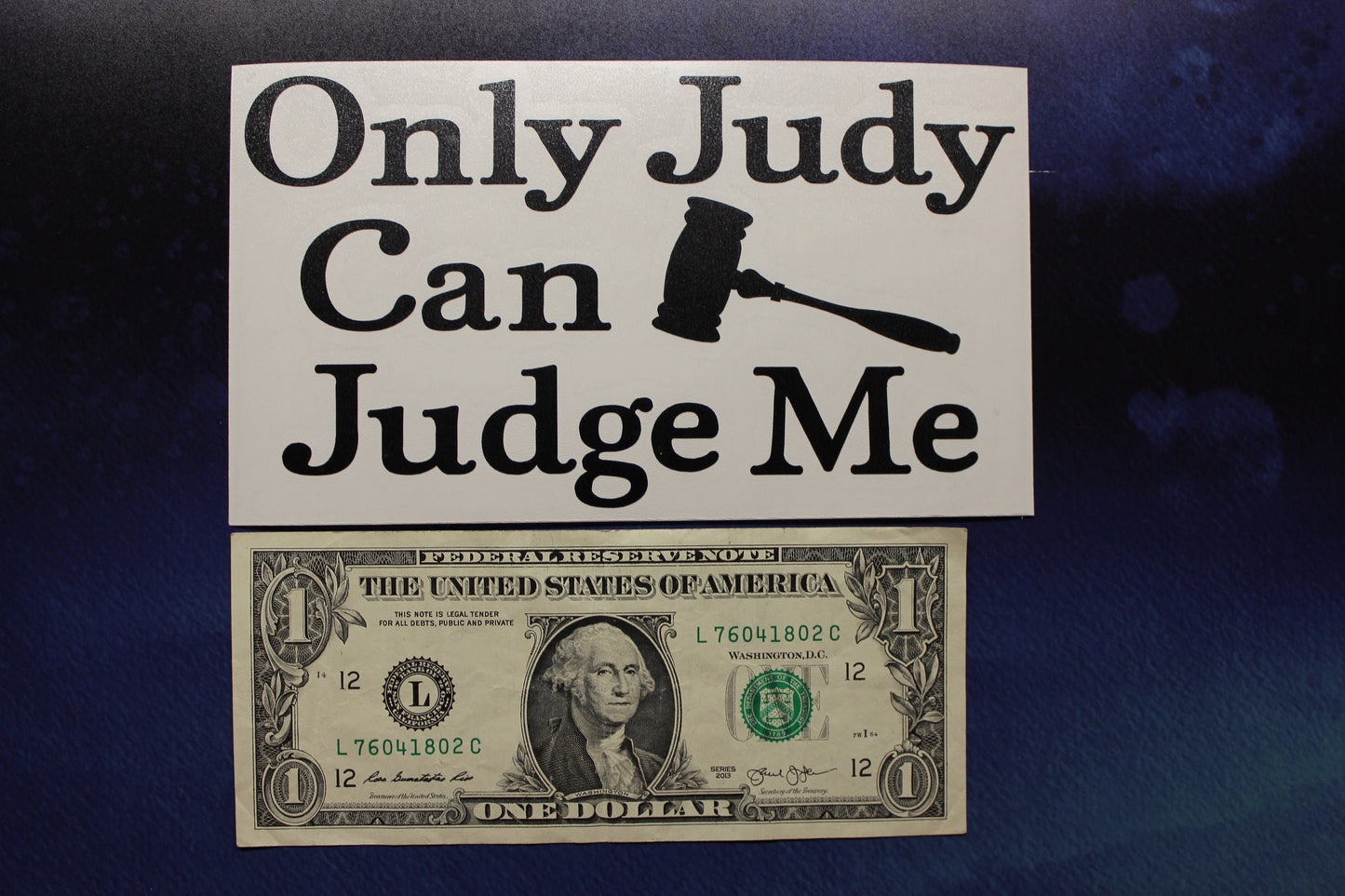 Judge Judy Only Judy Can Judge Me Vinyl Decal