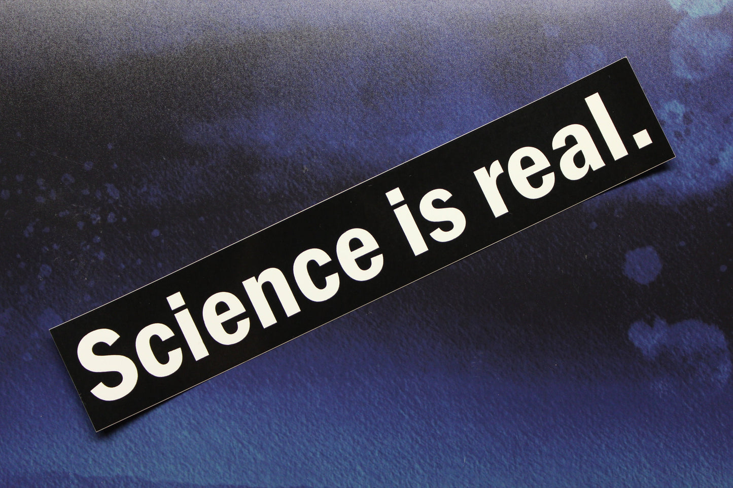Science Is Real Vinyl Bumper Sticker Car Bike Guitar Laptop