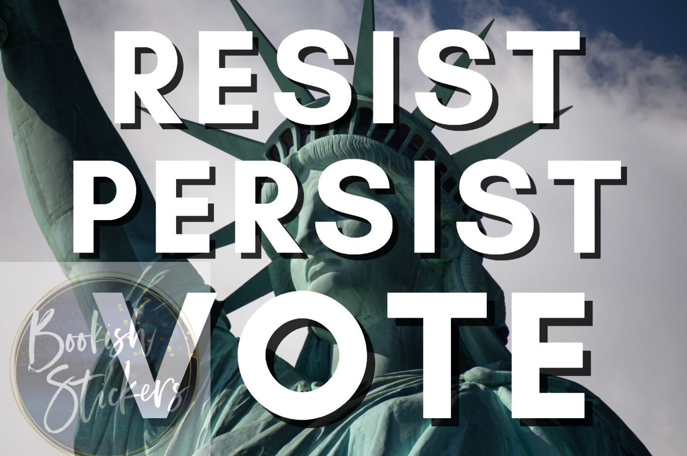Resist Persist Vote Vinyl Bumper Sticker Political Liberal Car Laptop Progressive