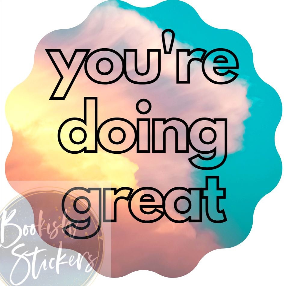 You're Doing Great Print