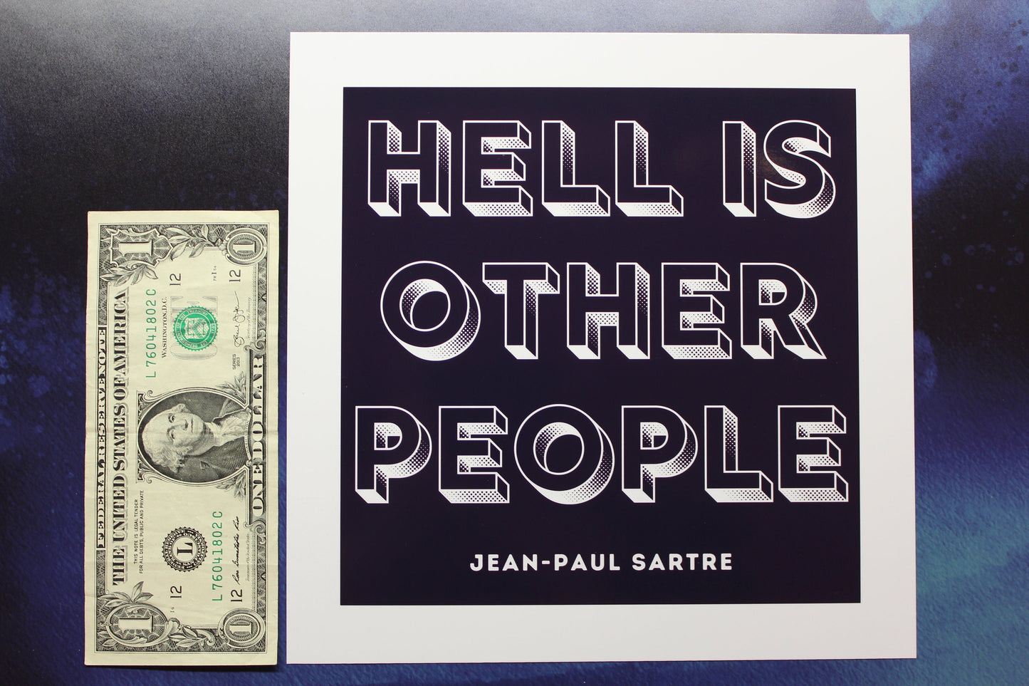 Hell Is Other People Sartre Print