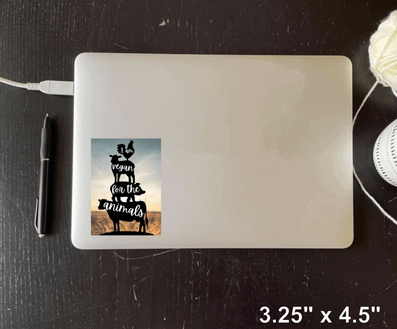 I'm Vegan For The Animals Vinyl Sticker Vegan
