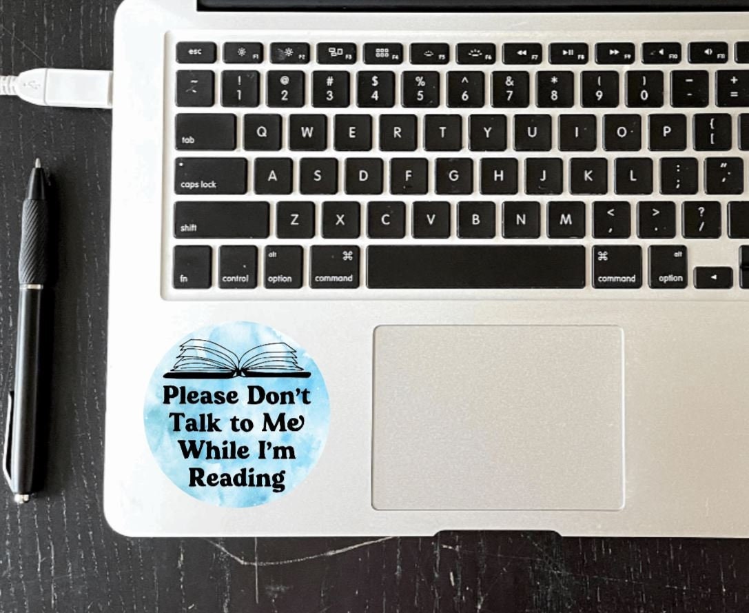 Don't Talk To Me While I'm Reading Vinyl Sticker Circle