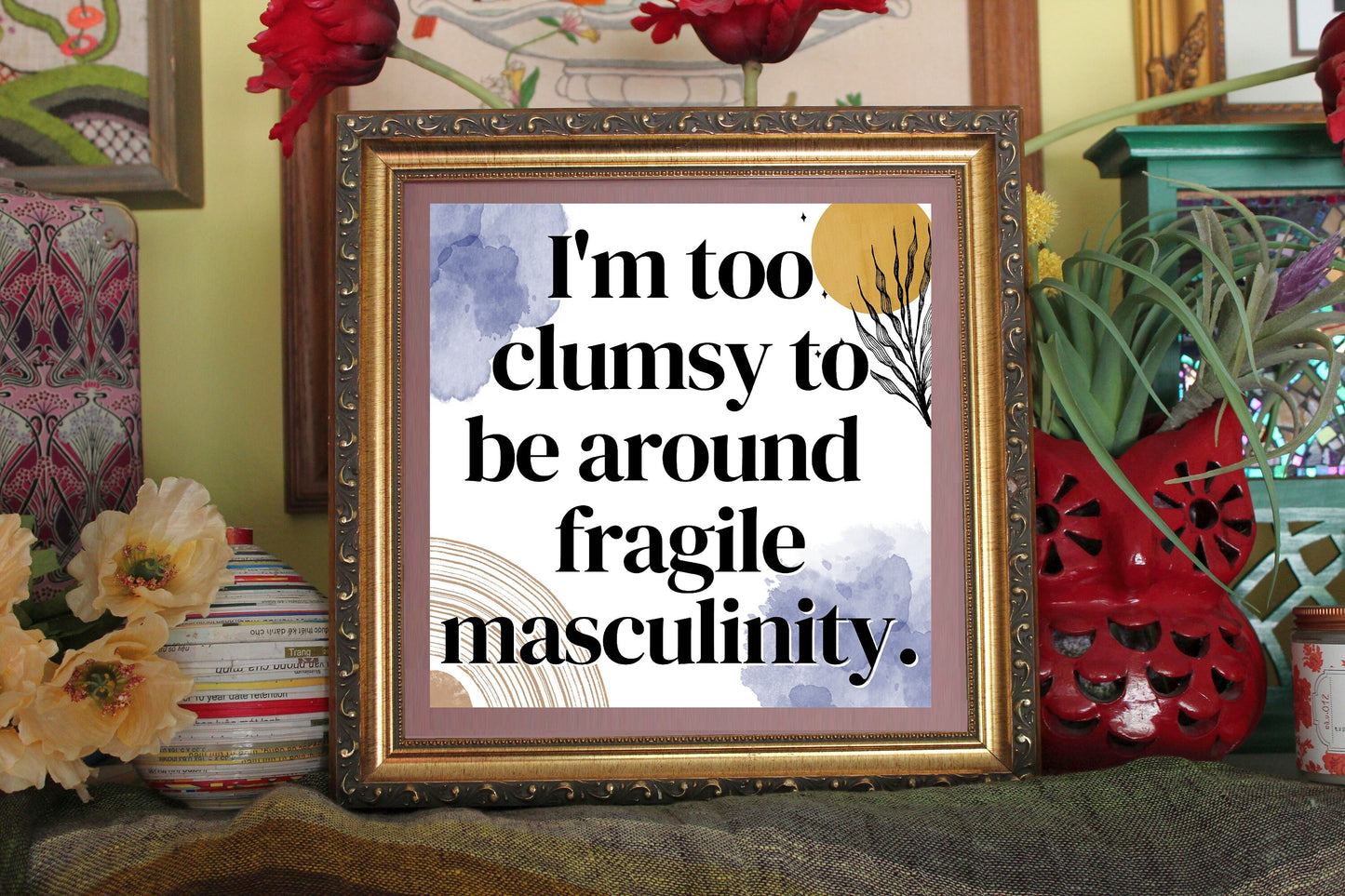 Fragile Masculinity Art Print Ready To Be Framed