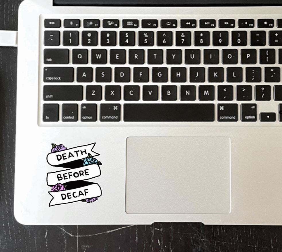Death Before Decaf Small Vinyl Sticker