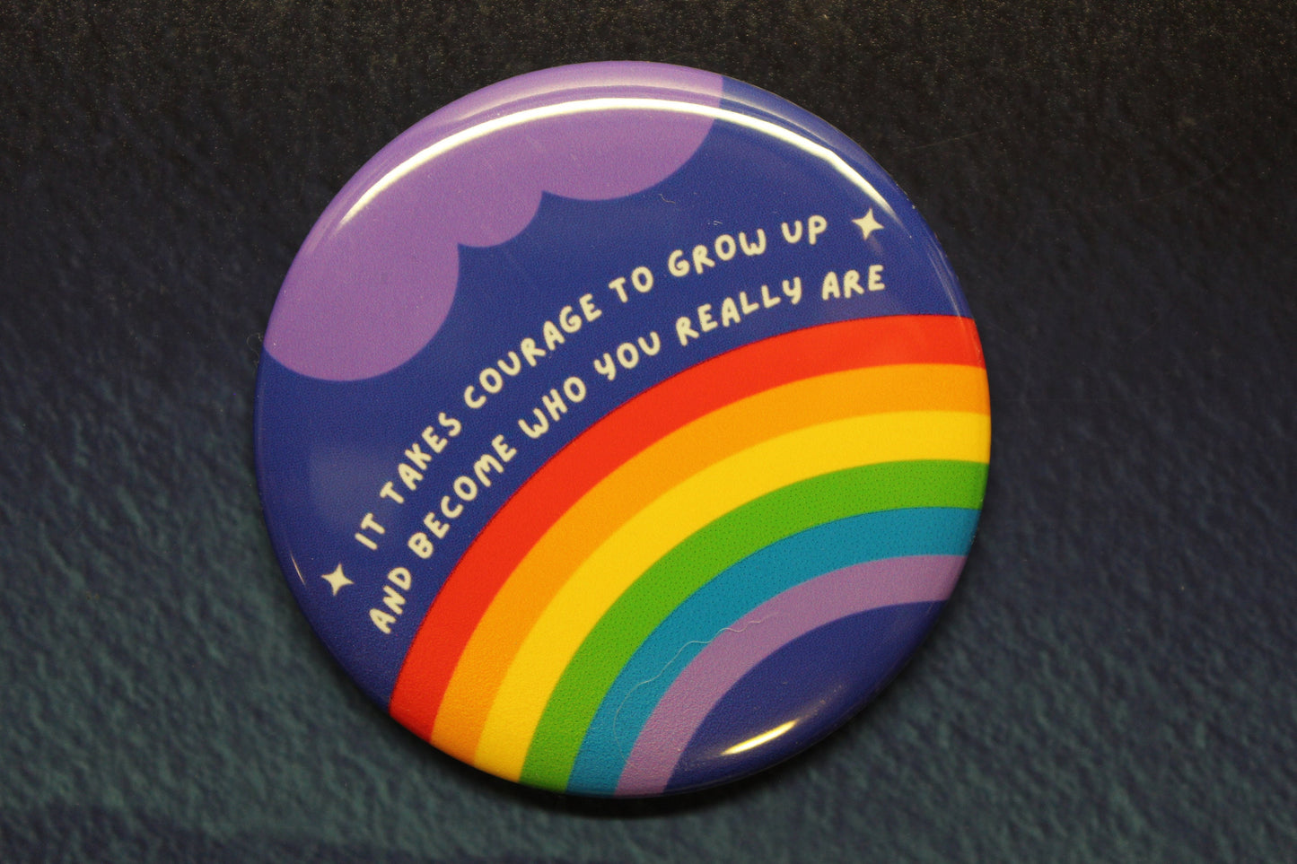 e e cummings It Takes Courage...To Be Who You Really Are Button Magnet or Bottle Opener