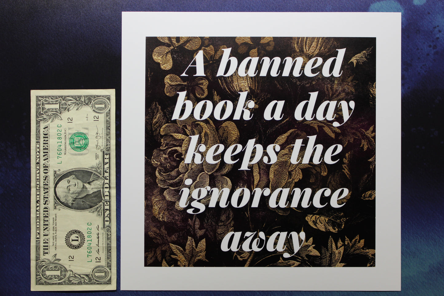 A Banned Book A Day Keeps The Ignorance Away Print