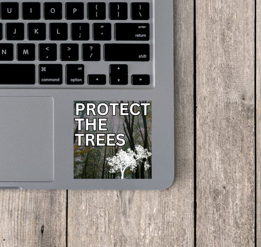 Protect The Trees Vinyl Sticker