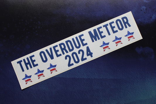 The Overdue Meteor 2024 Vinyl Sticker