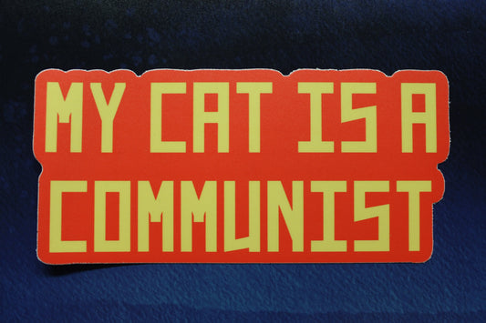 My Cat is a Communist Sticker