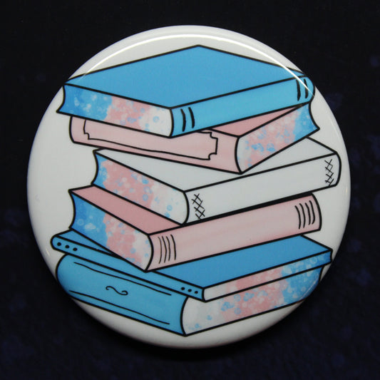 Trans Pride Books Button or Magnet