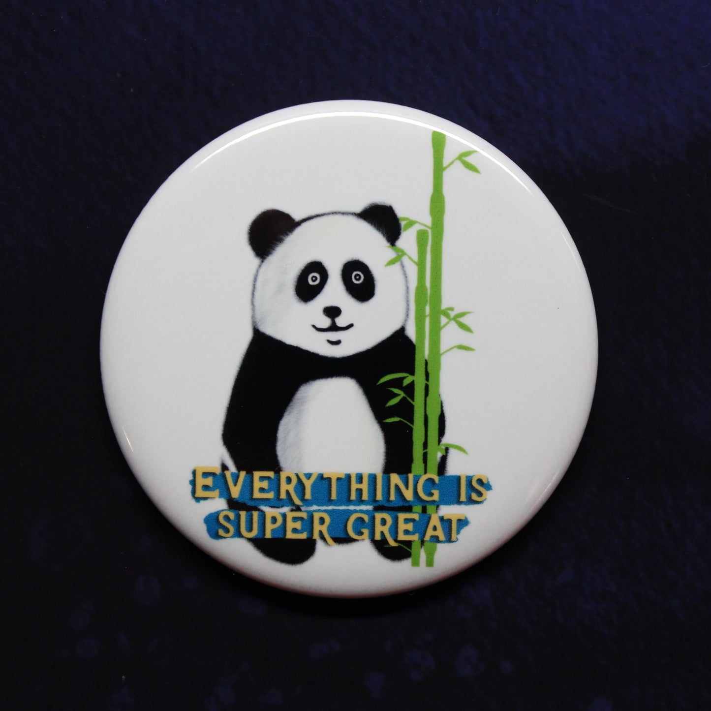 Panda: Everything Is Super Great Button or Magnet