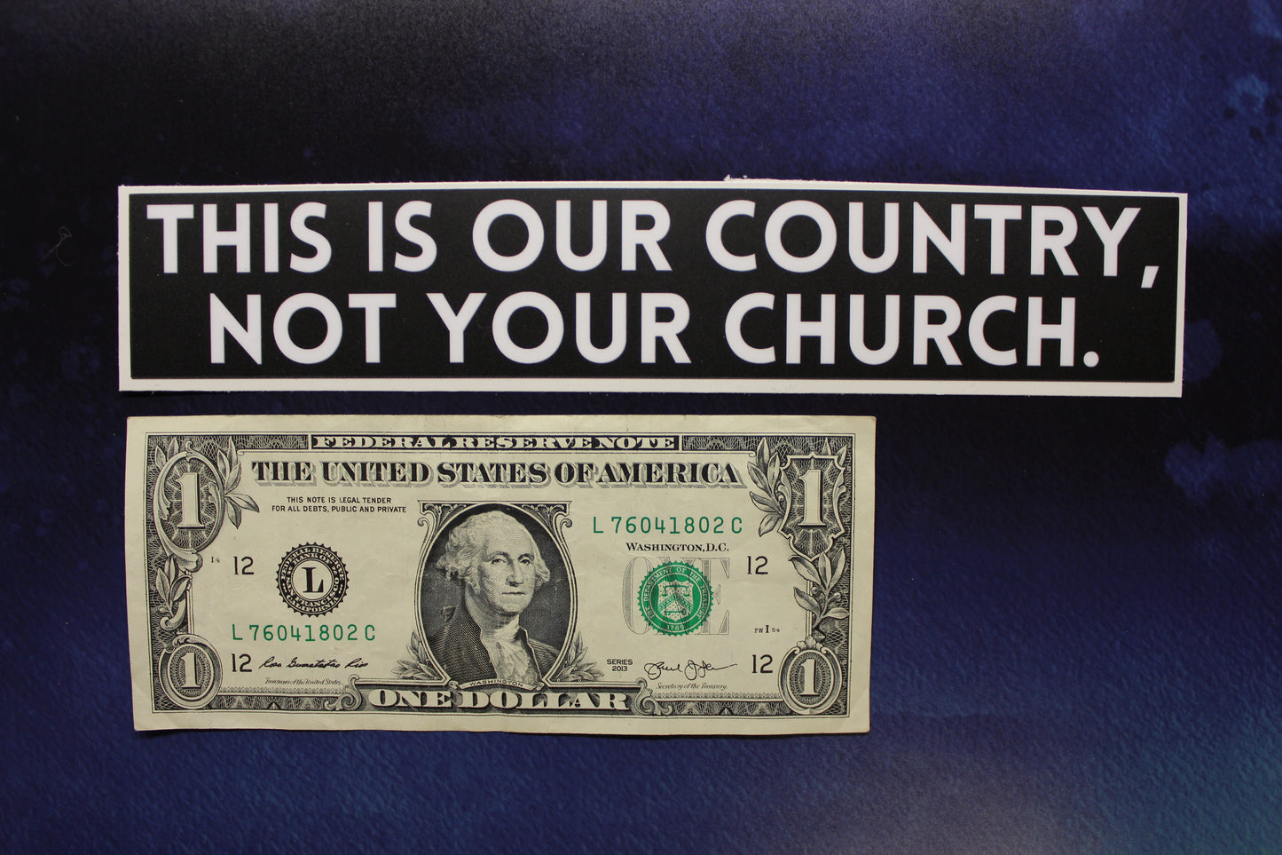 This Is Our Country Not Your Church Vinyl Sticker