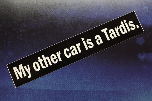 Doctor Who Sticker -  My other car is a Tardis - vinyl bumper sticker
