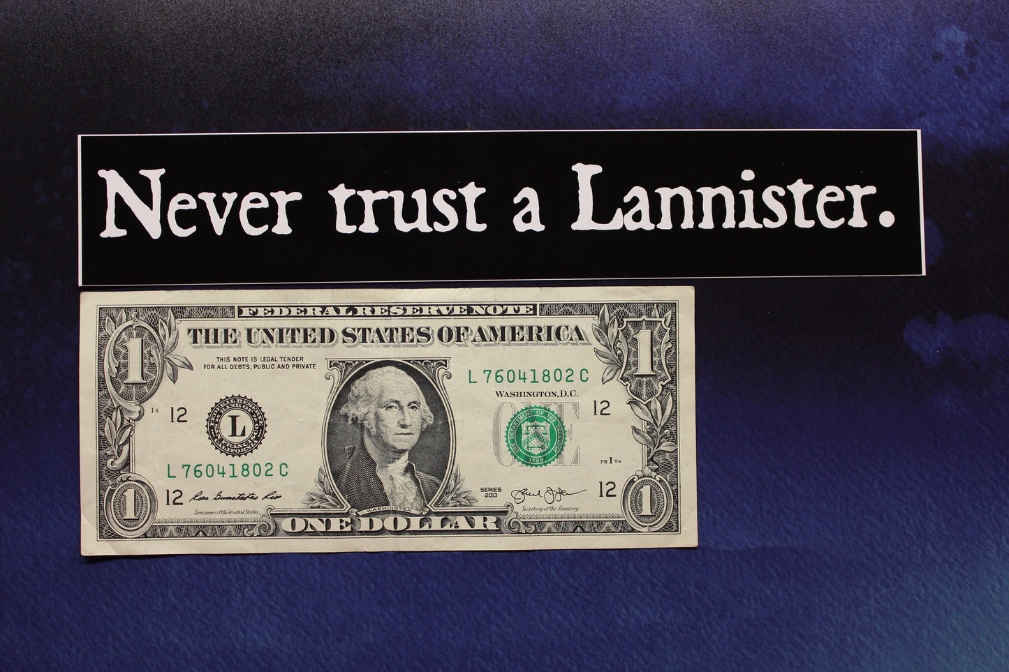 Never trust a Lannister Game of Thrones vinyl bumper sticker car bike laptop