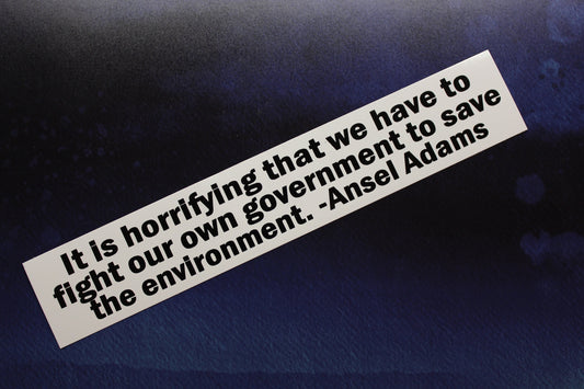 Ansel Adams Vinyl Bumper Sticker Climate Change Environment Resist Progressive Car Bike Helmet Guitar Photography