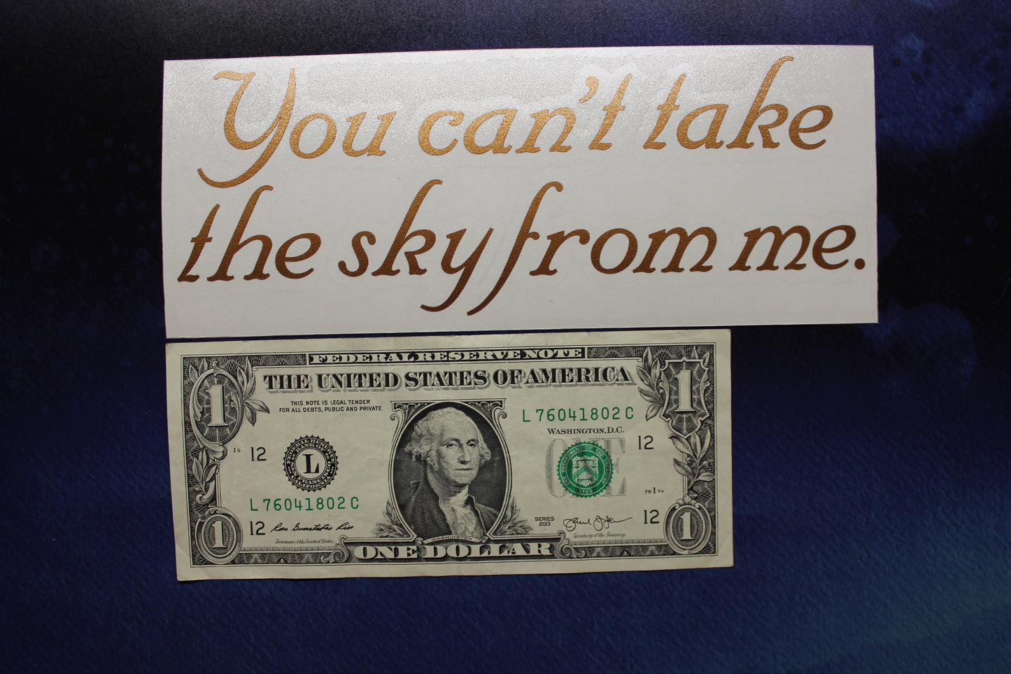 You can't take the sky from me Firefly Vinyl Decal
