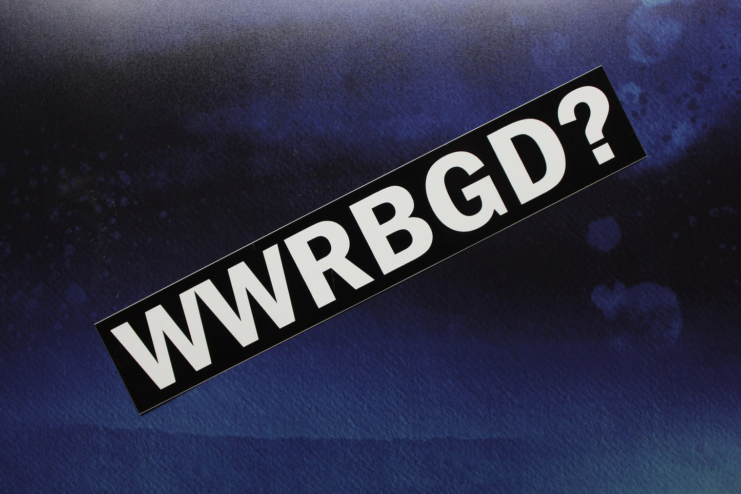 WWRBGD? What Would Ruth Bader Ginsburg Do Vinyl Bumper Sticker Car Laptop Bike RBG Supreme Court Black Background