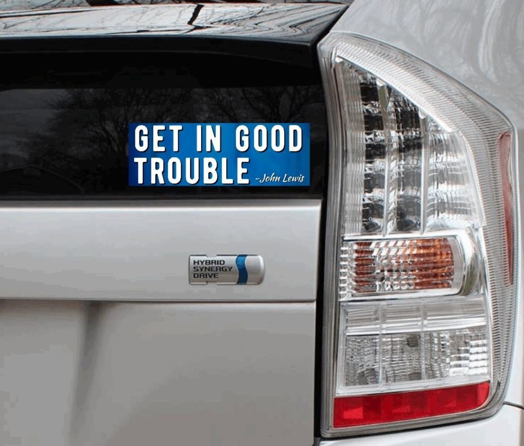 Get in Good Trouble John Lewis Vinyl Bumper Sticker Car Laptop