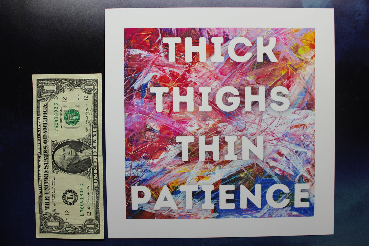 Thick Thighs Thin Patience Art Print