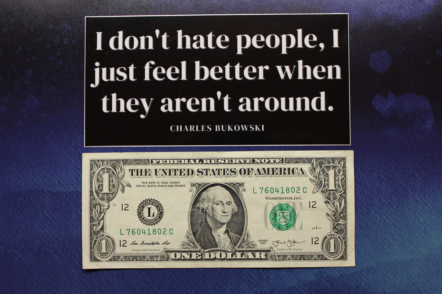 Bukowski Sticker Hate People