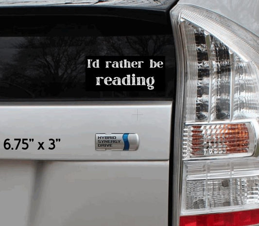 I'd Rather Be Reading Vinyl Sticker