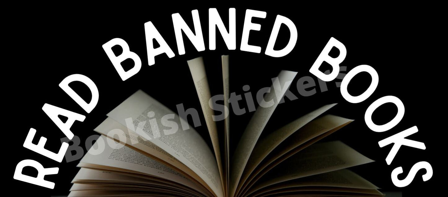 I Read Banned Books Vinyl Sticker