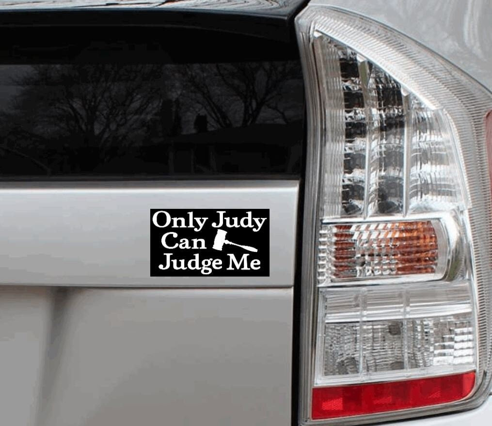 Only Judy Can Judge Me Sticker