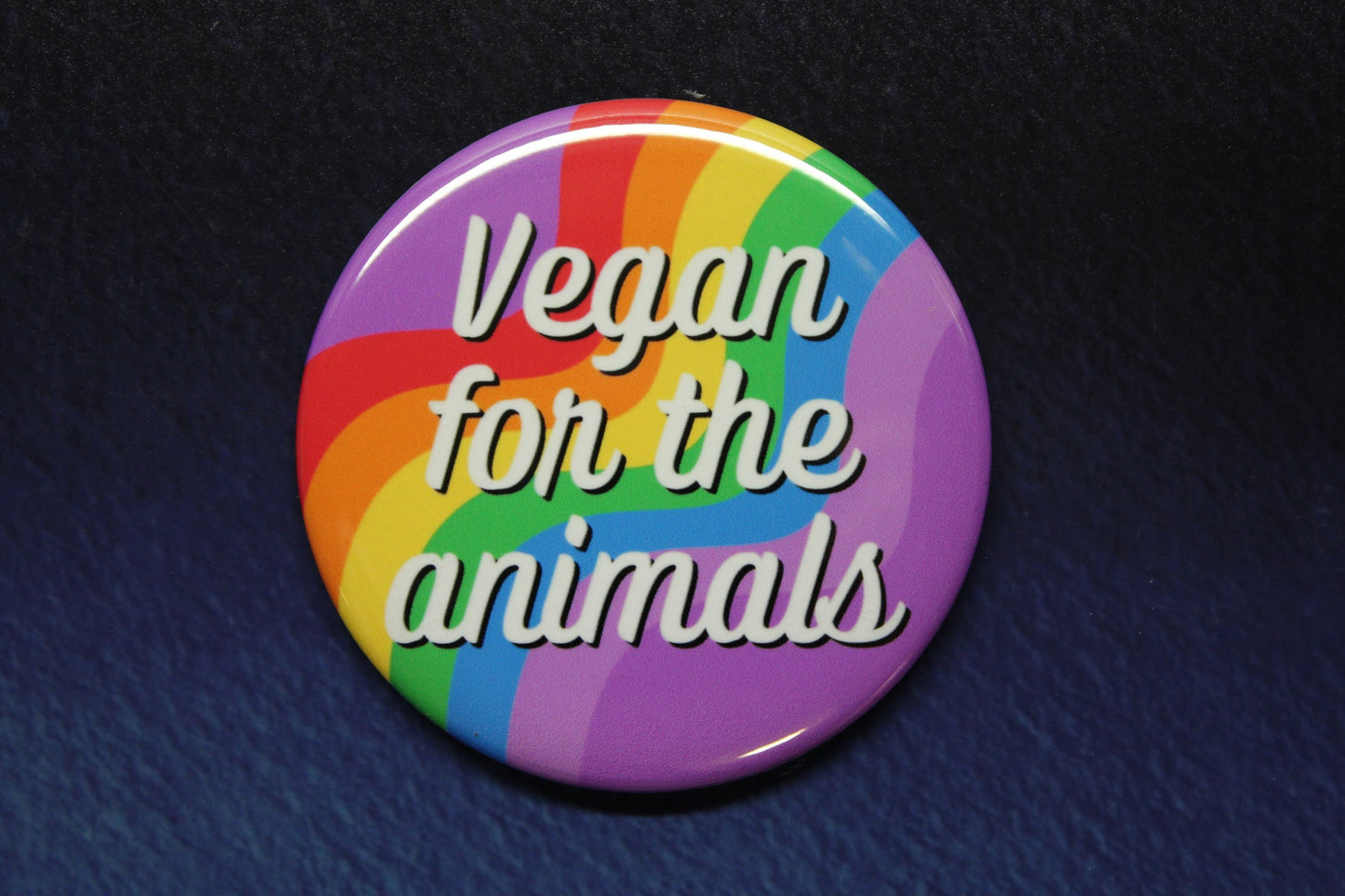 Vegan For The Animals Rainbow Button Magnet or Bottle Opener