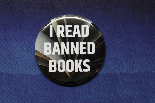 I Read Banned Books Button Magnet or Bottle Opener